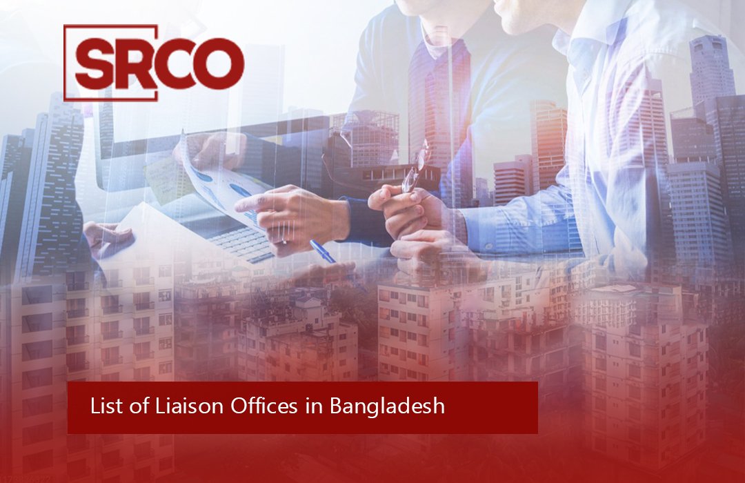 list of liaison office in Bangladesh