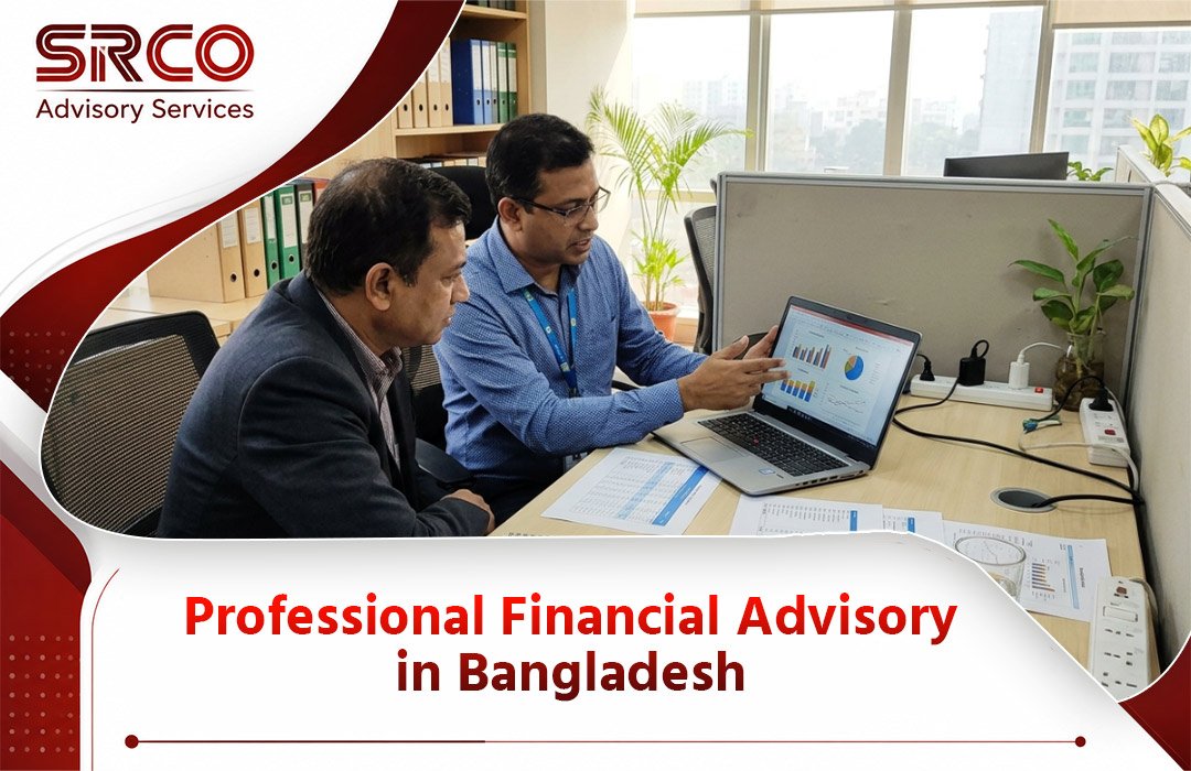 Financial Advisory in Bangladesh